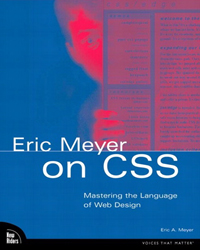 Eric Meyer on CSS